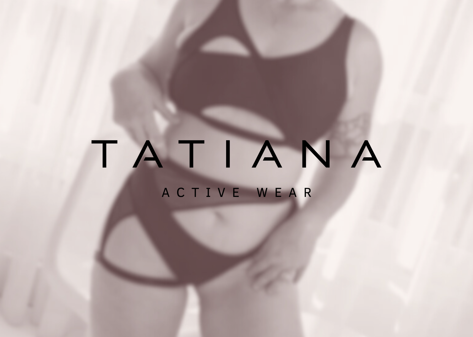 Tatiana Active
